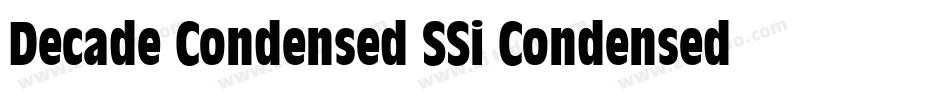 Decade Condensed SSi Condensed字体转换